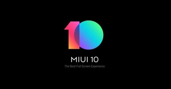 MIUI 10国际版来了 小米MIX 2/2S可尝鲜