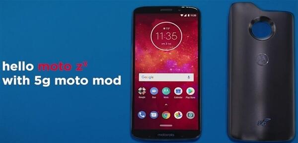 Moto下周将更新多款手机：带5G网络模块的Z3有望发布