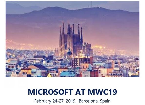 微软宣布参展MWC:或推出新一代增强现实设备HoloLens 2