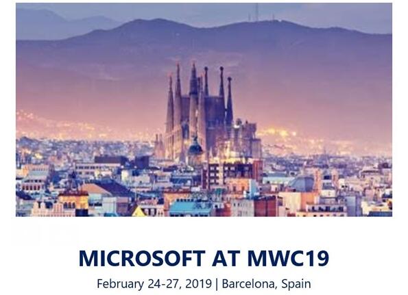 微软宣布参展MWC：或推出新一代增强现实设备HoloLens 2
