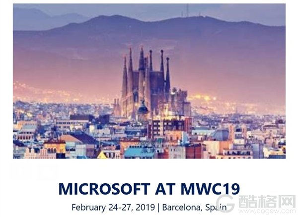 微软宣布参展MWC：或推出新一代增强现实设备HoloLens 2