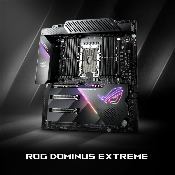 板皇降临！华硕ROG DOMINUS EXTREME主板将发售